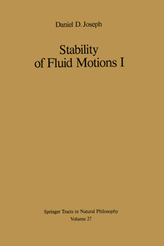 Paperback Stability of Fluid Motions I Book