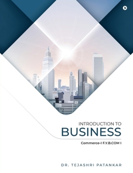 Paperback Introduction to Business: Commerce-I F.Y.BCOM I Book