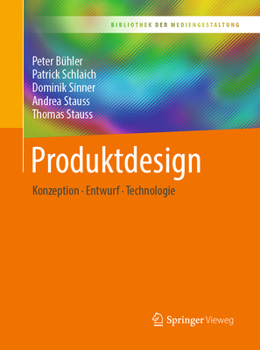 Paperback Produktdesign: Konzeption - Entwurf - Technologie [German] Book