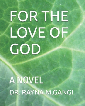 Paperback For the Love of God Book