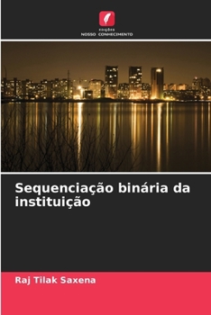 Paperback Sequenciação binária da instituição [Portuguese] Book