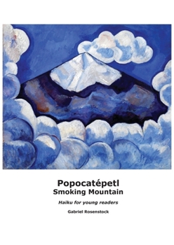 Paperback Popocatépetl Smoking Mountain Book
