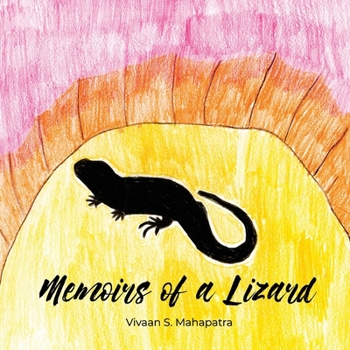 Memoirs of a Lizard