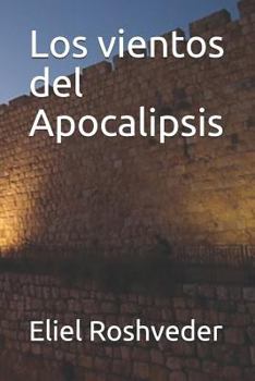 Paperback Los vientos del Apocalipsis [Spanish] Book