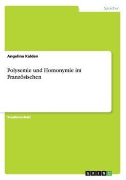 Paperback Polysemie und Homonymie im Französischen [German] Book