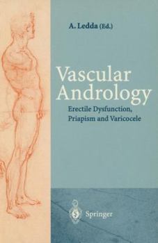 Paperback Vascular Andrology: Erectile Dysfunction, Priapism and Varicocele Book