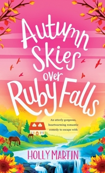 Hardcover Autumn Skies over Ruby Falls Book