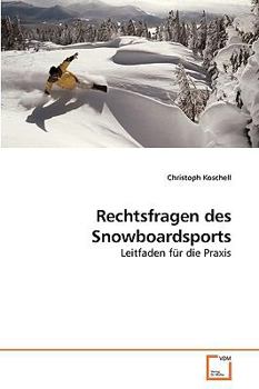 Paperback Rechtsfragen des Snowboardsports [German] Book