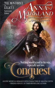 Conquest - Book #1 of the Montbryce Legacy