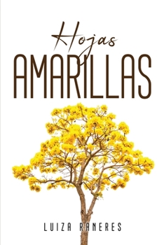 Paperback Hojas Amarillas [Spanish] Book