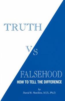 Paperback Truth Vs Falsehood: How to Tell the Difference Book