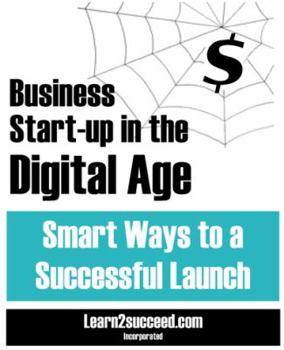 Paperback Business Start-up in the Digital Age: Smart Ways to a Successful Launch Book