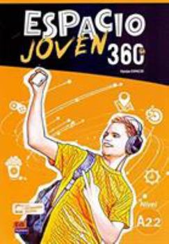 Hardcover Espacio Joven 360° A2.2 Libro del Alumno [Spanish] Book