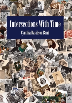 Paperback Intersections With Time Book