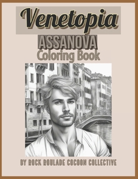 Paperback Assanova, Venetopia: Coloring Book