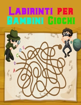 labirinti per bambini ciochi: Libri di attività per bambini 6-8 anni,  Labirinto di giocattoli per bambini, Regalo di compleanno per ragazze e ragazzi, (Italian Edition)