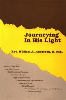 Paperback Journeying in His Light Book