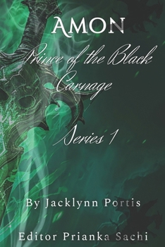 Paperback Amon Prince of the Black Carnage: Series 1 Book
