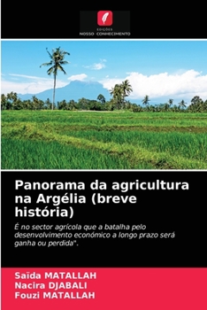 Paperback Panorama da agricultura na Argélia (breve história) [Portuguese] Book