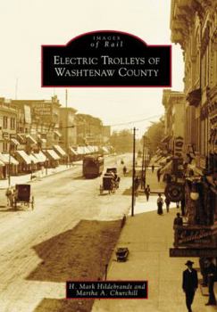 Paperback Electric Trolleys of Washtenaw County Book