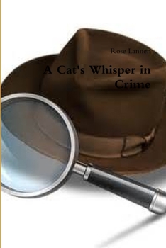 Paperback A Cat's Whisper in Crime Book