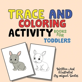 Paperback Trace And Coloring: Activity Book For Kids Book