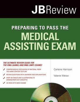 Paperback Preparing to Pass the Medical Assisting Exam [With CDROM] Book