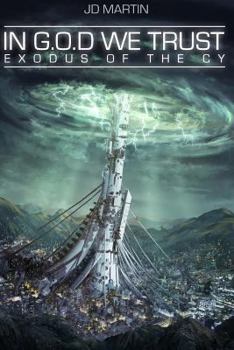 Paperback In G.O.D. We Trust: Exodus of the Cy Book