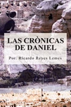 Paperback Las Cronicas de Daniel [Spanish] Book