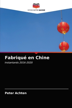 Paperback Fabriqué en Chine [French] Book