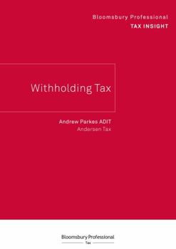 Paperback Bloomsbury Professional Tax Insight - Withholding Tax Book