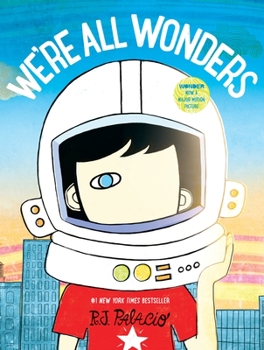 We're All Wonders - Book  of the Wonder