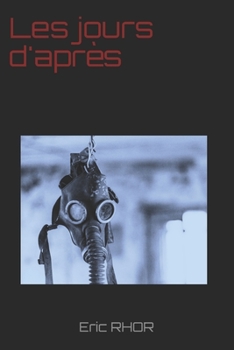 Paperback Les jours d'apr?s [French] Book