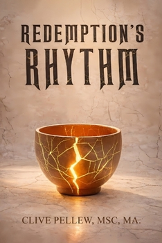 Paperback Redemption's Rhythm: God's Artistry In Broken Lives Book