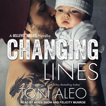 Changing Lines - Book #5 of the Bellevue Bullies