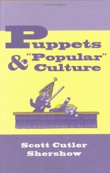 Hardcover Puppets and "Popular" Culture Book