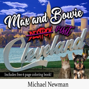 Paperback Max and Bowie visit Cleveland [Large Print] Book