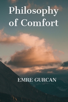 Paperback Philosophy of Comfort Book