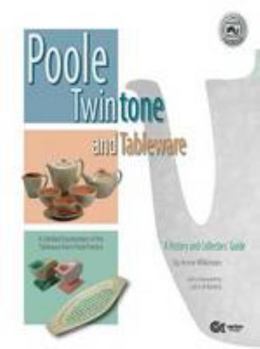 Paperback Poole Twintone and Tableware: A History and Collectors' Guide Book