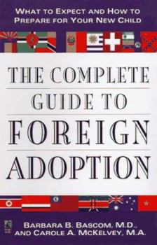 Paperback Complete Guide to Foreign Adoption Book