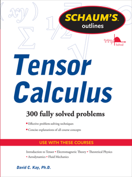 Schaum's Outline of Tensor Calculus (Schaum's) - Book  of the Schaum's Outline