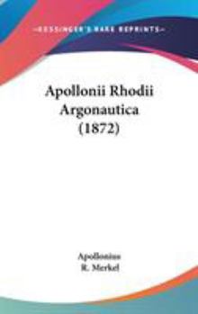 Hardcover Apollonii Rhodii Argonautica (1872) Book