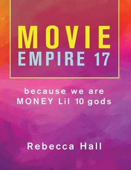 Paperback Movie Empire 17 Because We Are Money Lil 10 Gods Book