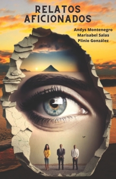 Paperback Relatos Aficionados [Spanish] Book