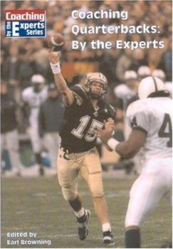 Paperback Coaching the Quarterback: By the Experts Book