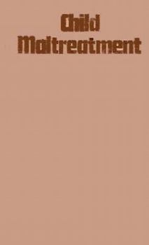 Hardcover Child Maltreatment: A Handbook for Mental Health and Child Care Professionals Book