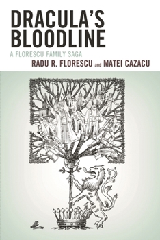 Paperback Dracula's Bloodline: A Florescu Family Saga Book