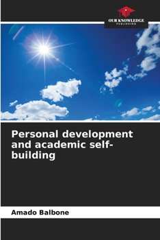 Paperback Personal development and academic self-building Book