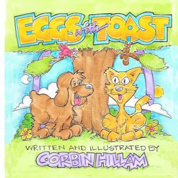 Paperback Eggs with Toast The Tale of a Lost Dog Book