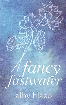 Paperback Fancy Fastwater Book